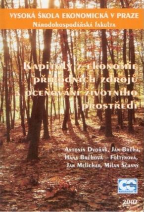 Kapitoly z ekonomie přírodních zdrojů a oceňování životního prostředí (2007)